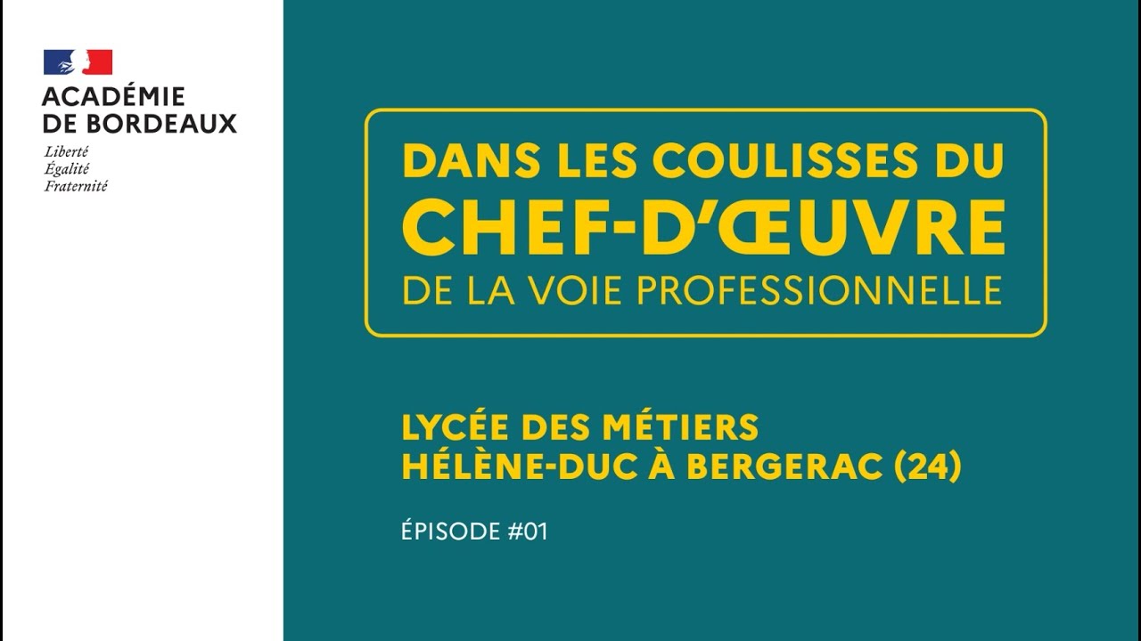 Dans les coulisses du chef d œuvre au Lycée des Métiers Hélène Duc